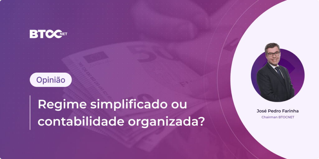 Capa do artigo regime simplificado ou contabilidade organizada, com José Pedro Farinha